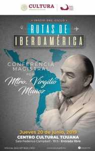 Inicio del Ciclo Rutas de Iberoamérica