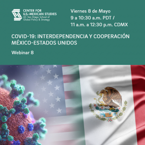 Webinars USMEX: Prevención para algunos, hambre para otros: Cómo frenar la pandemia minimizando el impacto social y económico, sobre todo en poblaciones vulnerables.