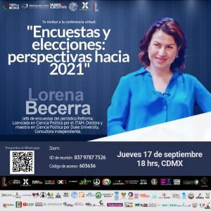 Conferencia “Encuestas y elecciones: perspectivas hacia 2021”, con Lorena Becerra