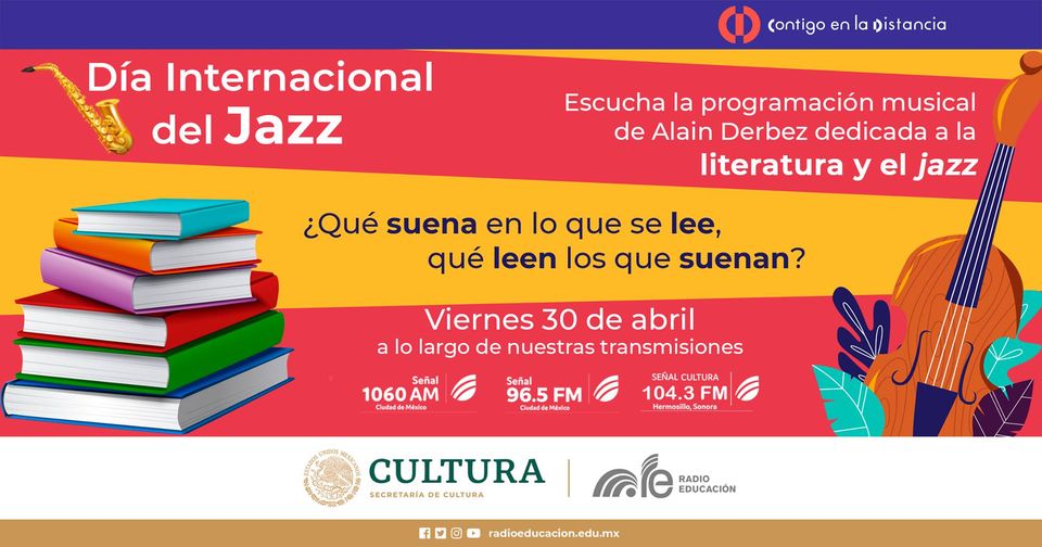 Radio Educación celebra el Día Internacional del Jazz